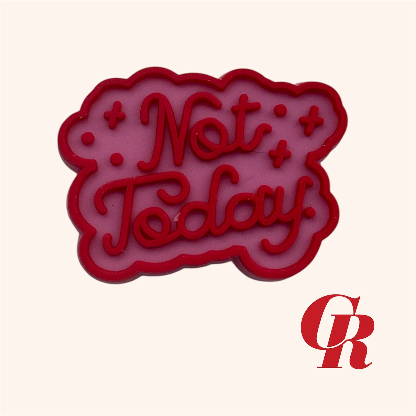 Not today