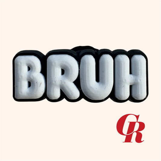 Bruh